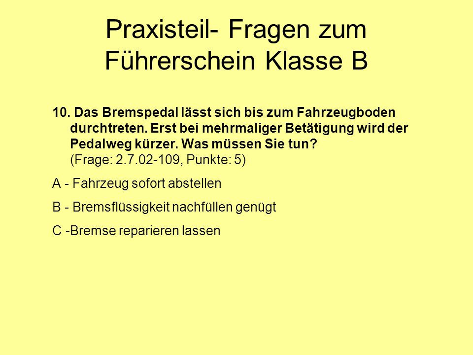Das Bremspedal Lässt Sich Bis Zum Fahrzeugboden Durchtreten Erst Das Bremspedal Lässt Sich Bis Zum Fahrzeugboden Durchtreten Erst